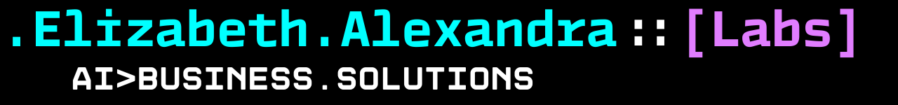 Elizabeth Alexandra Labs - AI Business Solutions